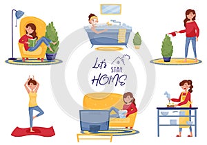 Set let`s stay home. The girl doing household chores, reading book, taking bath, watering flower, doing yoga, watching TV, cooking